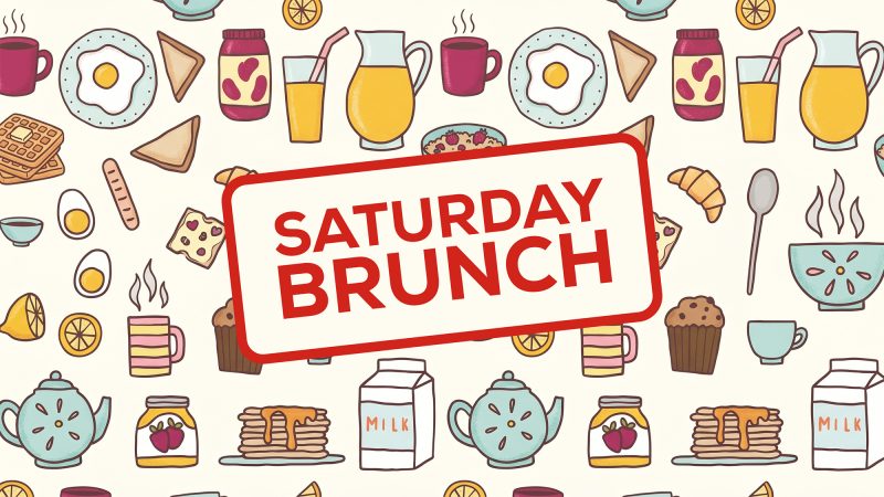 Saturday Brunch